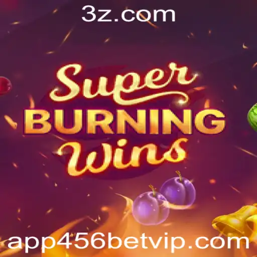 Explorando o Mundo de SuperBurningWins no 456BET VIP App